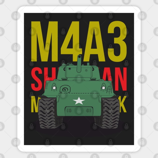 M4A3 Sherman tank of the US Army Sticker by FAawRay